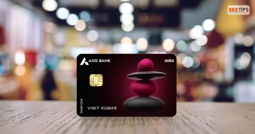 Axis Bank AURA Credit Card