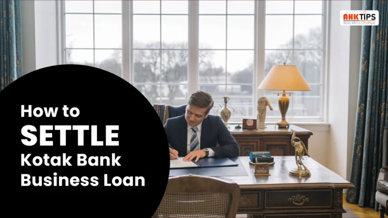 How to settle Kotak Bank Business Loan