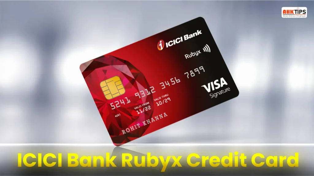 ICICI Bank Rubyx Credit Card kya hai Iske fayde aur nuksan