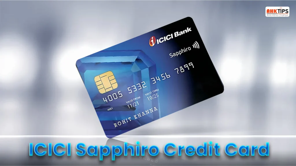 ICICI Sapphiro Credit Card kya hai Iske fayde aur nuksan