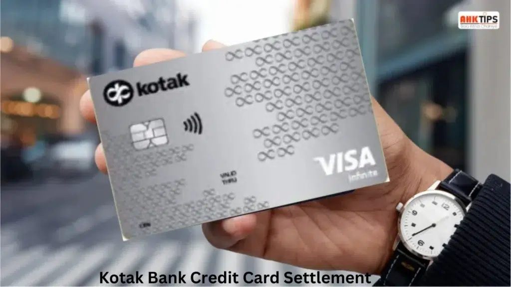 Kotak Bank Credit Card Settlement