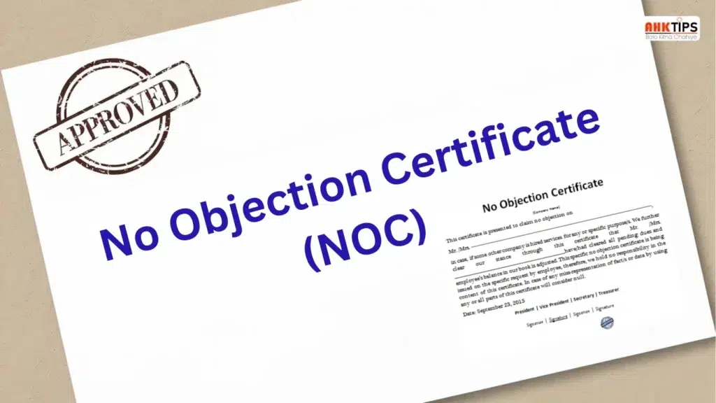 No Objection Certificate (NOC)