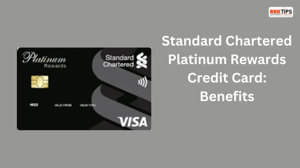 Standard Chartered Platinum Rewards Credit Card Benefits