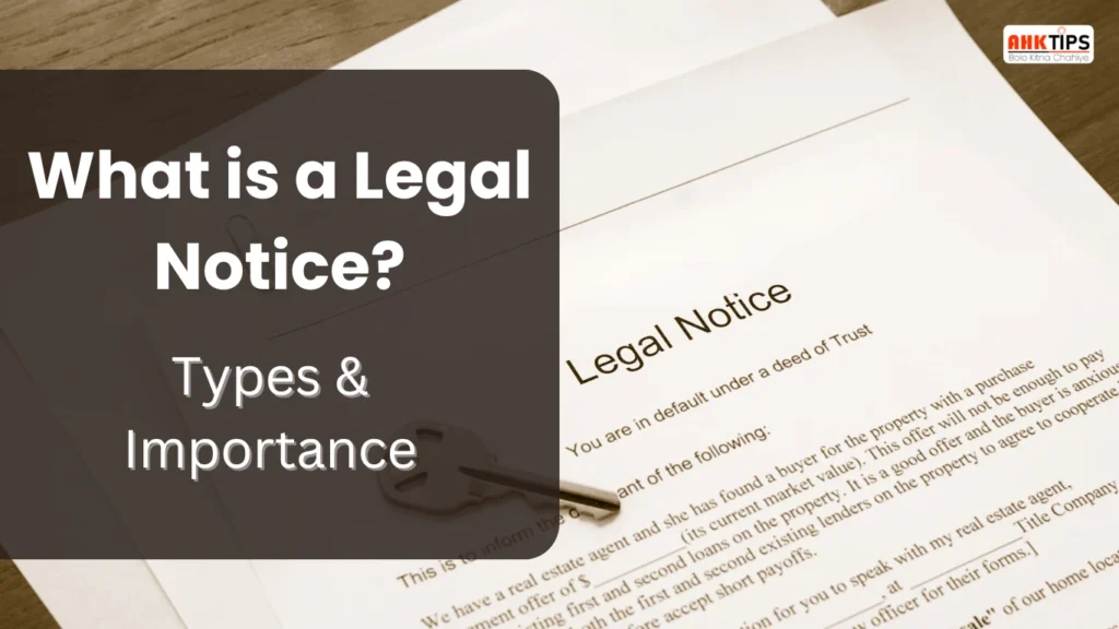 What is a Legal Notice Types & Importance