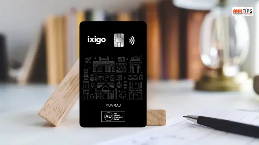 ixigo AU Credit Card Features & Benefits