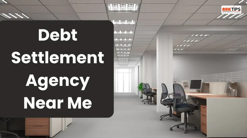 Debt Settlement Agency Near Me