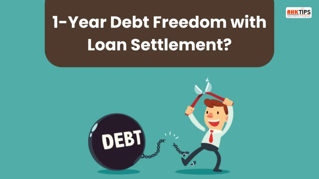 Can you become debt-free in 1 year through loan settlement