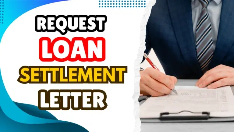 How to Request a Personal Loan Settlement Letter from Your Bank