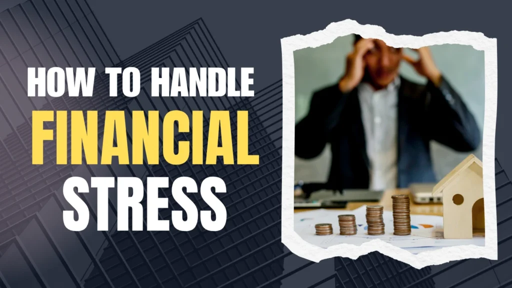 How to handle financial stress