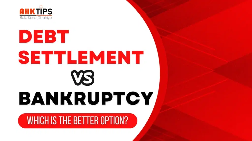 Debt Settlement vs Bankruptcy