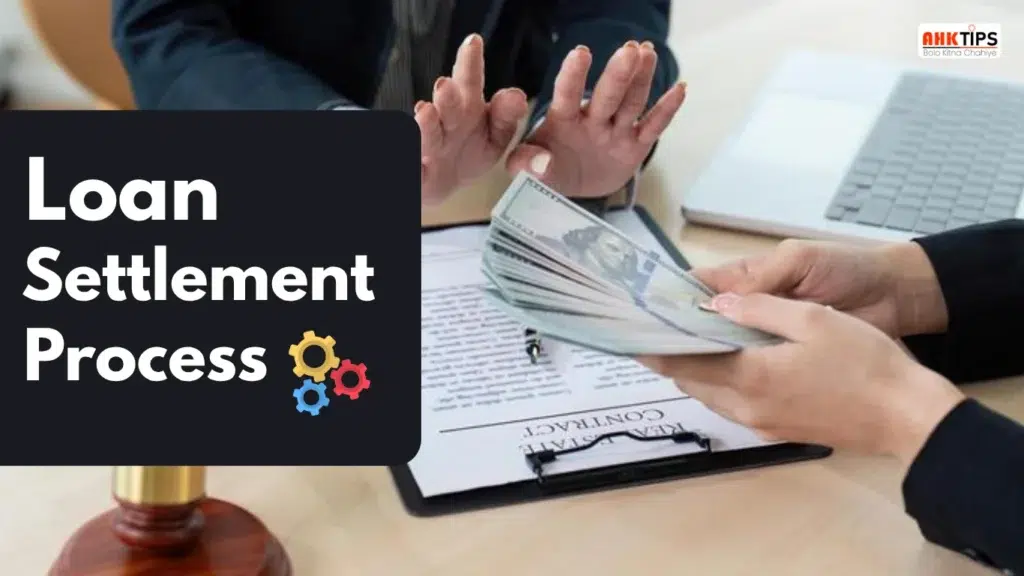 How to fast track the loan settlement process