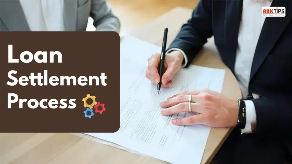 How to fast track the loan settlement process