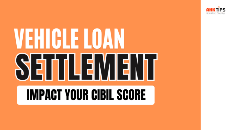 The Impact of Settling a Vehicle Loan on Your Credit Score