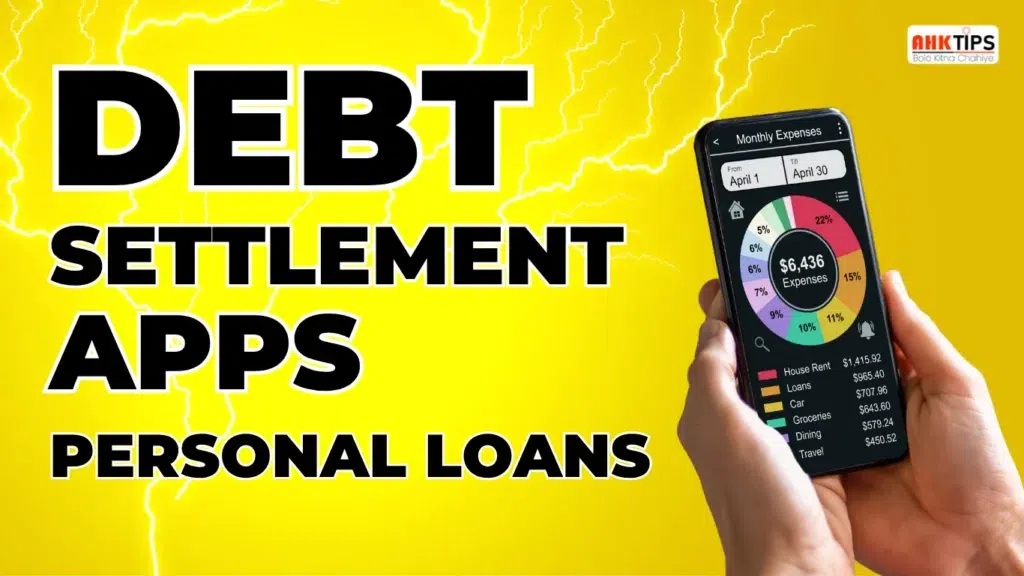 The Rise of Debt Settlement Apps for Personal Loans
