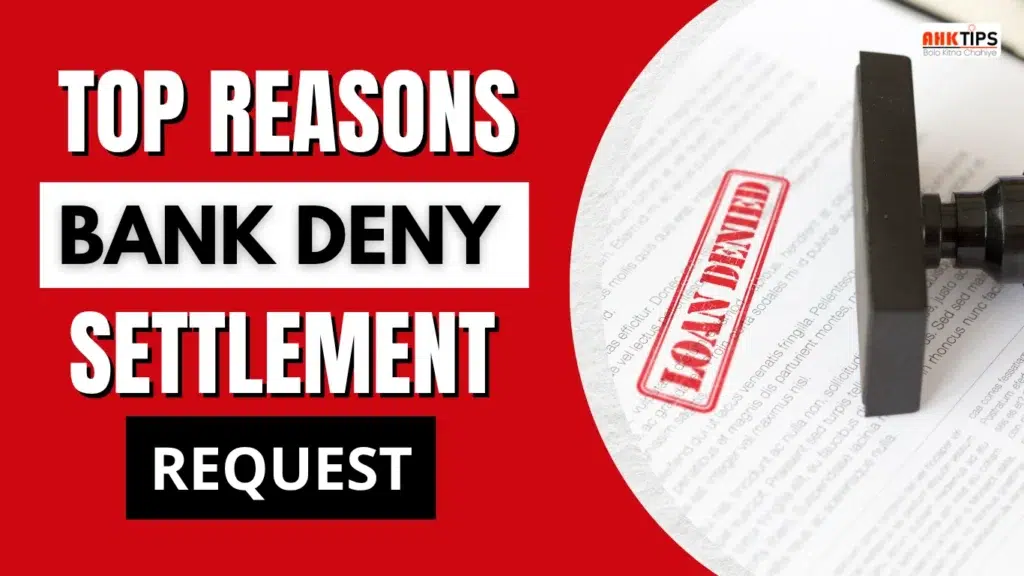 Top Reasons Banks Deny Vehicle Settlement Requests