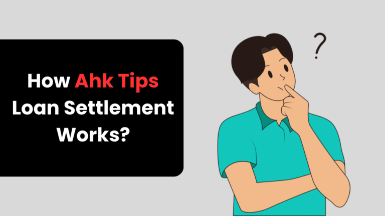 How does the Ahk Tips Loan Settlement Program work