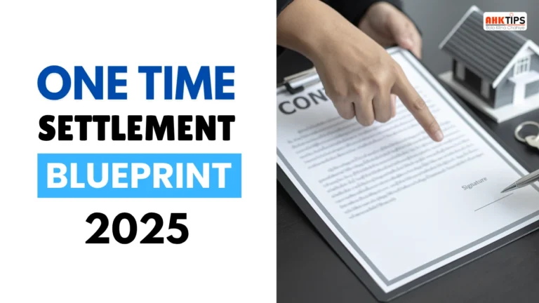 One Step The One Time Settlement Blueprint 2025 